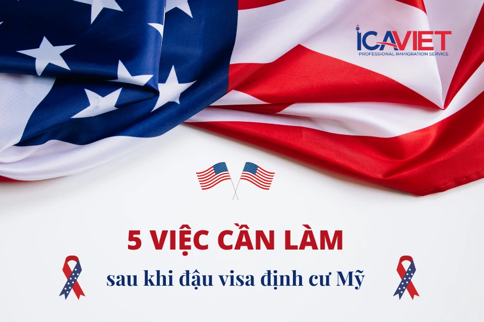 5 việc cần làm khi sang Mỹ định cư