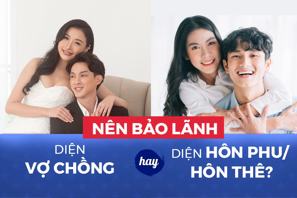 Bảo lãnh vợ chồng hay bảo lãnh hôn phu/hôn thê