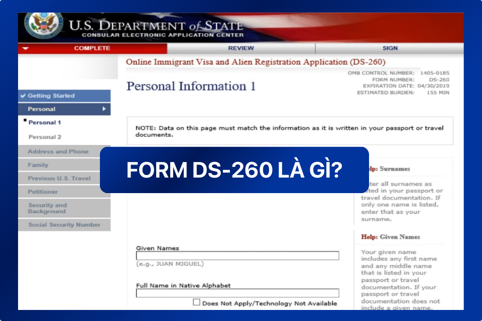 Form DS-260 là gì? Mẫu đơn xin visa định cư