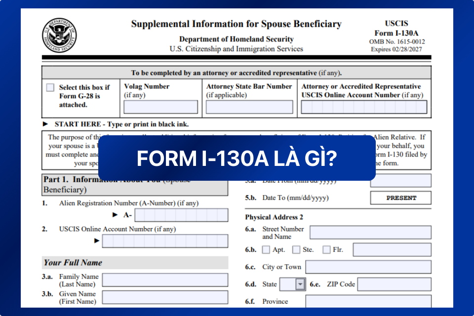 Form I-130A là gì?