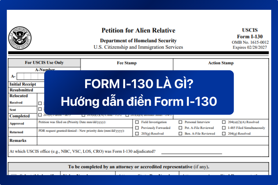 Form I-130 là gì?