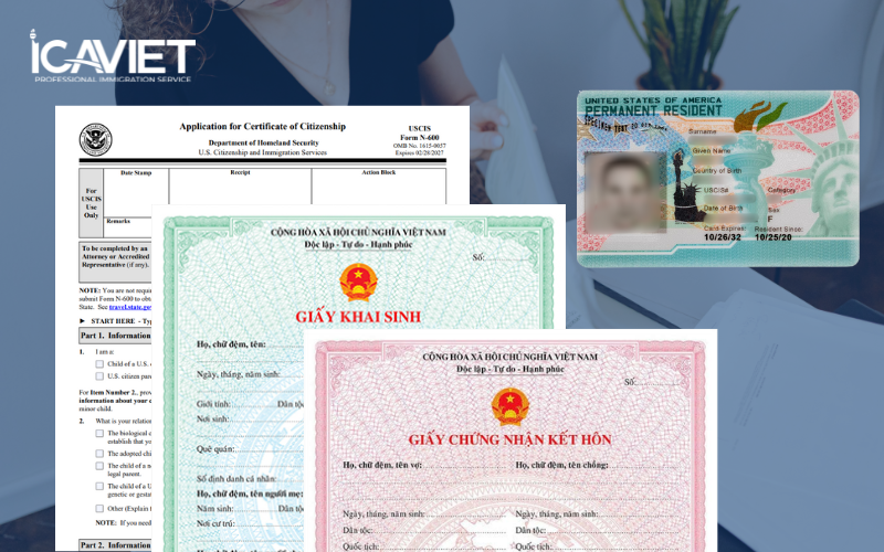 Giấy tờ cần thiết để làm giấy chứng nhận quốc tịch Mỹ