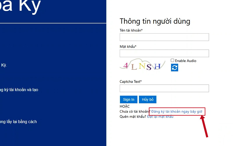 Chọn Đăng ký tài khoản ngay bây giờ